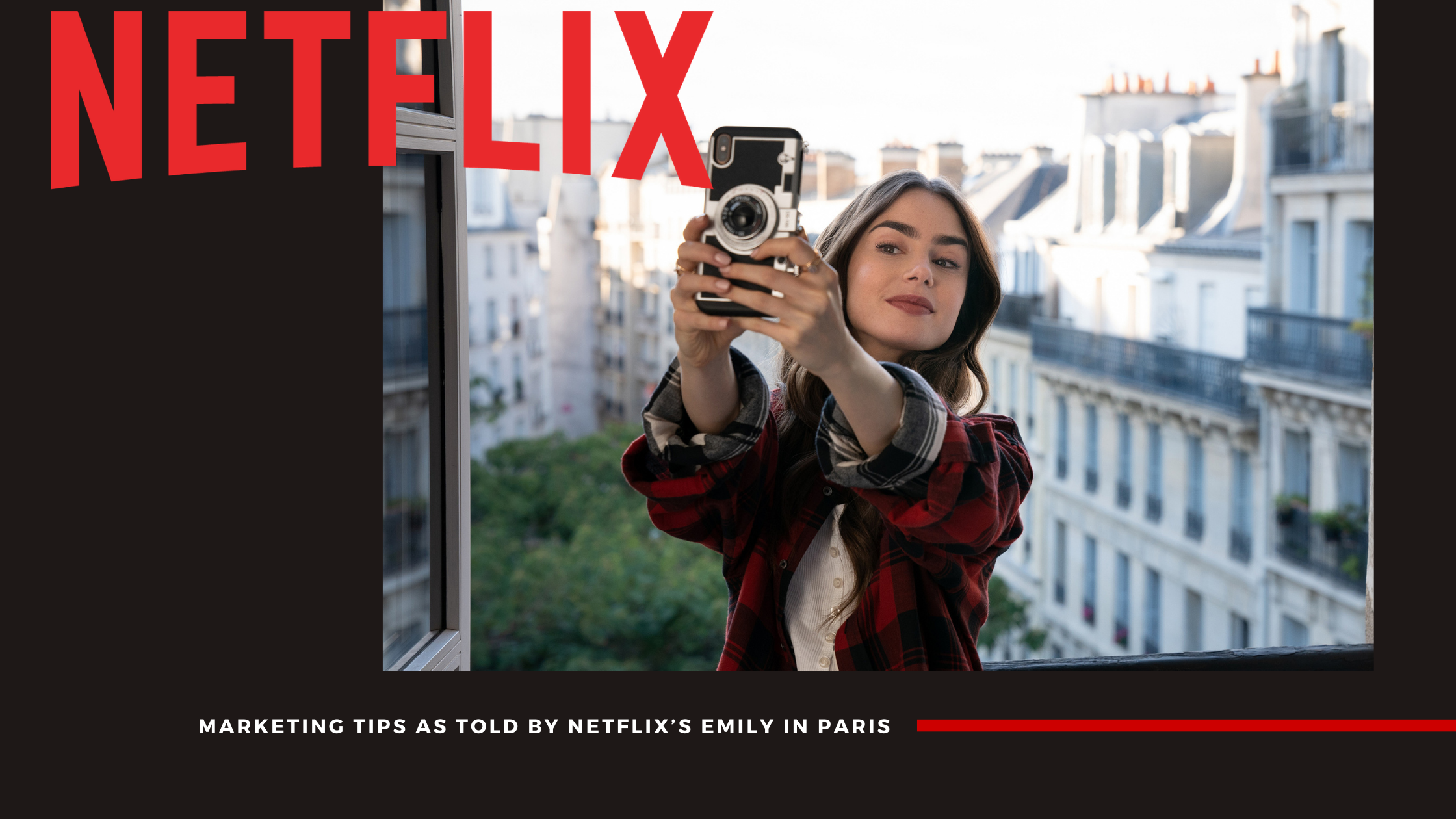 5 Smart Marketing Lessons from Emily in Paris